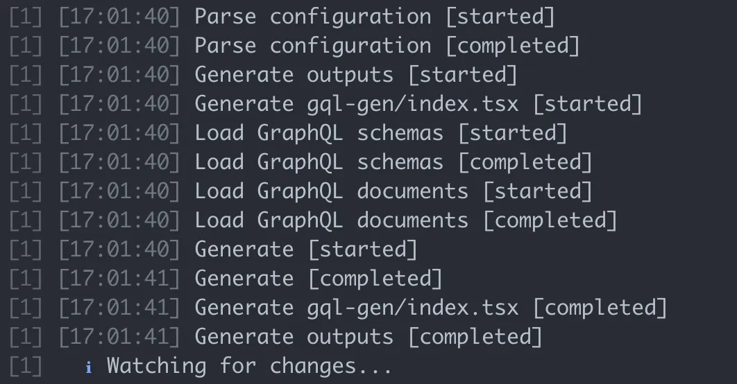 GraphQL Code Generator completes successfully and watches for changes